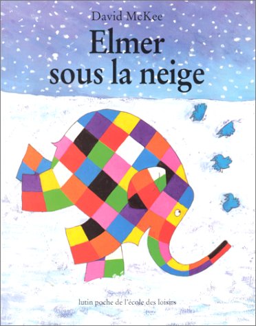 couverture de : Elmer sous la neige