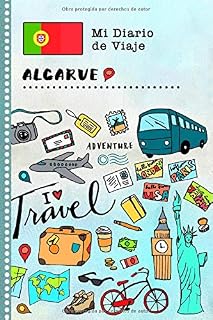 Algarve Diario de Viaje: Libro de Registro de Viajes Guiado Infantil - Cuaderno de Recuerdos de Actividades en Vacaciones para Escribir, Dibujar, Afirmaciones de Gratitud para Niños y Niñas