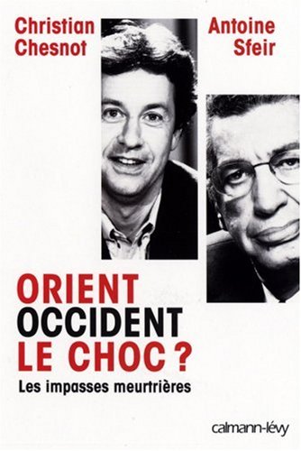 couverture de : Orient-Occident, le choc ?