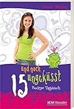 Cover zum Buch 15 und noch ungeküsst