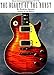 The Beauty of the 'Burst: Gibson Sunburst Les Pauls from '58 to '60: Gibson Sunburst Les Pauls from 1958 to 1960 by