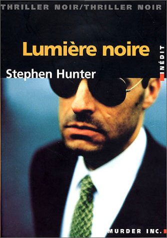 couverture de : LUMI&Egrave;RE NOIRE