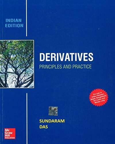 DERIVATIVES PRINCIPLES AND PRACTICE