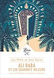 Ali Baba et les 40 voleurs : Suivi de Histoire du cheval enchanté
