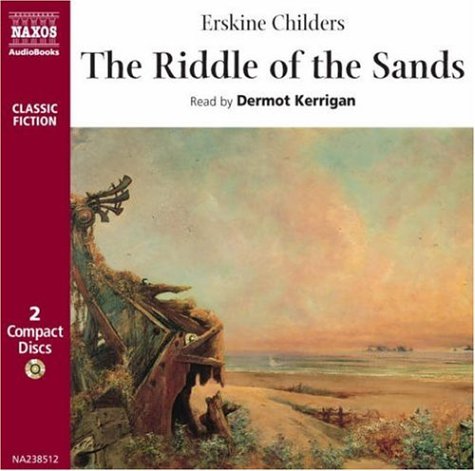 Preisvergleich Produktbild The Riddle of the Sands (Classic Fiction)