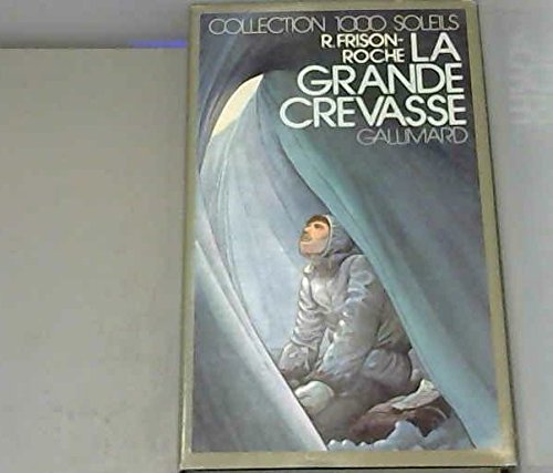 Télécharger LA GRANDE CREVASSE Livre PDF Gratuit