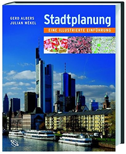 Stadtplanung: Eine illustrierte Einführung Buchen