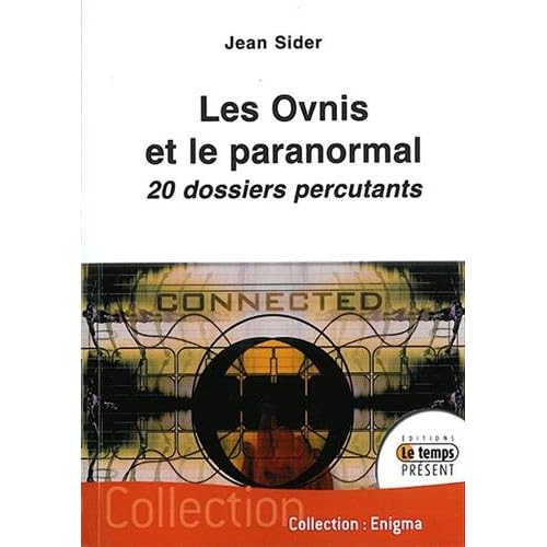 Les ovnis et le paranormal