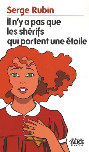 Il n'y a pas que les shérifs qui portent une étoile