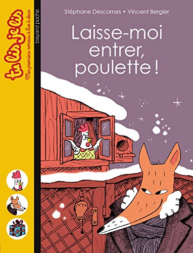 <a href="/node/37960">Laisse-moi entrer, Poulette !</a>