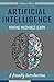 Artificial Intelligence Making Machines Learn: A friendly Introduction (English Edition) by 