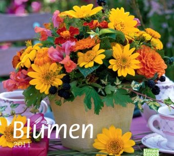 times & more Bildkalender Blumen 2011