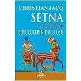 Setna Y&uuml;kseliyor - B&uuml;y&uuml;c&uuml;lerin D&uuml;ellosu
