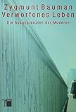 Verworfenes Leben. Die Ausgegrenzten der Moderne by 