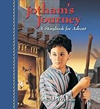 Jotham's Journey: A Storybook for Advent (Jotham's Journey Trilogy) by 