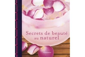 Secrets de beauté au naturel