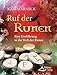 Ruf der Runen: Eine Einführung in die Welt der Runen by 