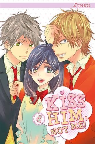 Kiss him, not me — Tome 4