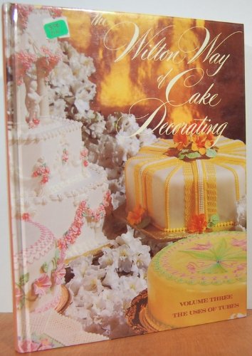 Wilton Way of Cake Decorating livre