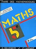FAIRE DES MATHS 5EME. Edition 1987