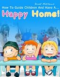 Image de How To Guide Children- And have a happy home (English Edition)