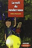 La nuit du rendez-vous