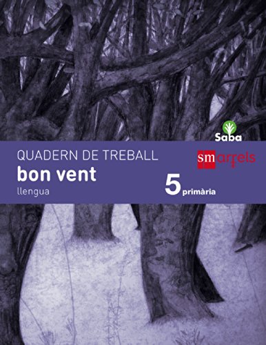 Quadern de llengua, bon vent 5 Primària Saba