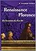 Renaissance Florence: The Invention of a New Art (Perspectives) by 