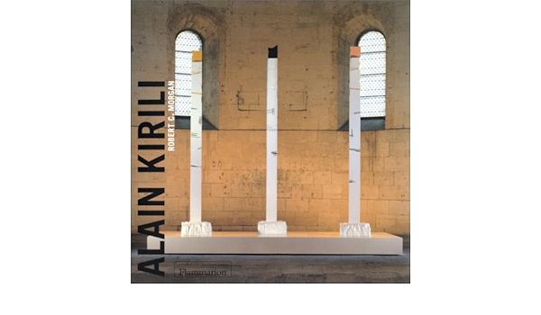 Amazon Fr Alain Kirili Morgan Robert C Livres