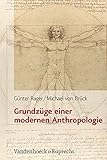 Image de Grundzüge einer modernen Anthropologie (Religion, Theologie Und Naturwissenschaft / Religion, Theol