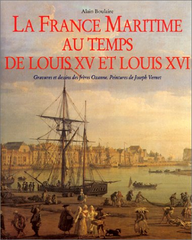 Download La France maritime au temps de Louis XV et Louis XVI Download La France maritime au temps de Louis XV et Louis XVI
