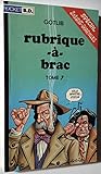 RUBRIQUE-A-BRAC. Tome 7
