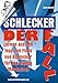 Schlecker - der Fall: Lernen aus den Tops und Flops von Schlecker by Alois Gmeiner