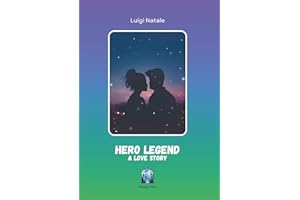Hero Legend: A love story