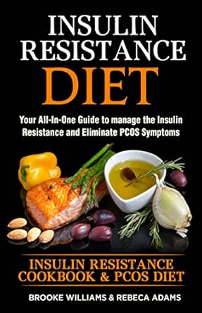 Insulin Resistance Diet 2 Books In 1 Insulin Resistance Cookbook