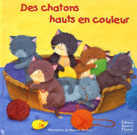 couverture de : Des chatons hauts en couleur