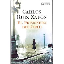 El Prisionero del Cielo (Biblioteca Carlos Ruiz Zafón)
