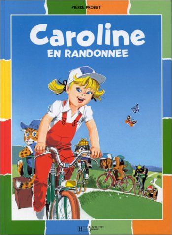 couverture de : Caroline en randonn&eacute;e
