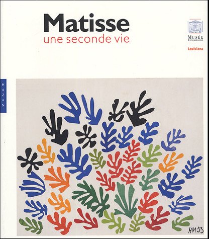 couverture de : Matisse une seceonde vie