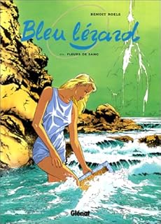 jaquette livre Bleu lézard Tome 3 : Fleurs de sang