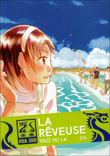 La Rêveuse — Tome 3