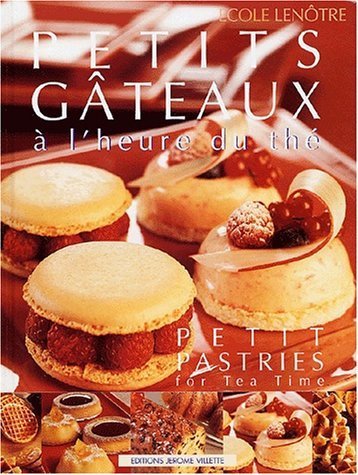 Free Petits Gateaux A L Heure Du The Petit Pastries For Tea Time By A Cole Lena Tre 02 11 19 Pdf Download Nicostratomarzio
