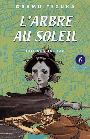 L'Arbre au Soleil — Tome 6