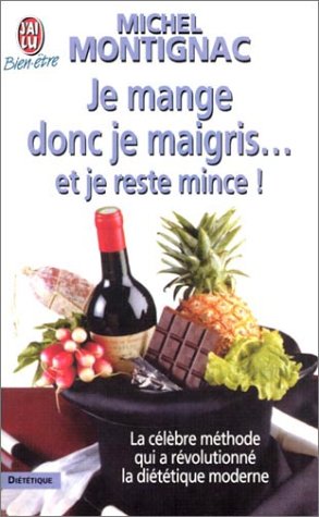 Download Je mange donc je maigris... et je reste mince ! Download Je mange donc je maigris... et je reste mince !