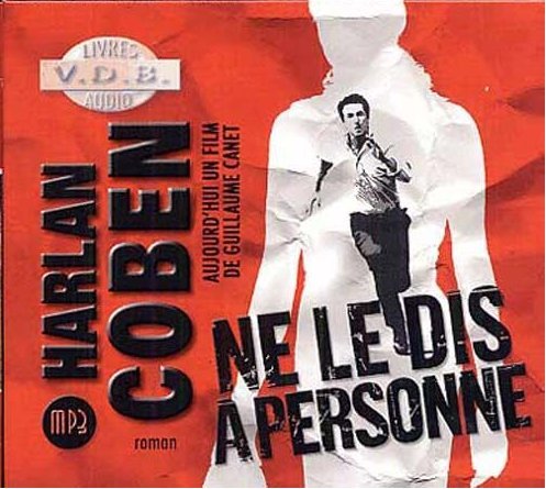 couverture de : ne le dis &agrave; personne