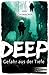 Deep: Gefahr aus der Tiefe by 