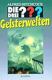 Cover zum Buch Die drei Fragezeichen: Geisterwelten