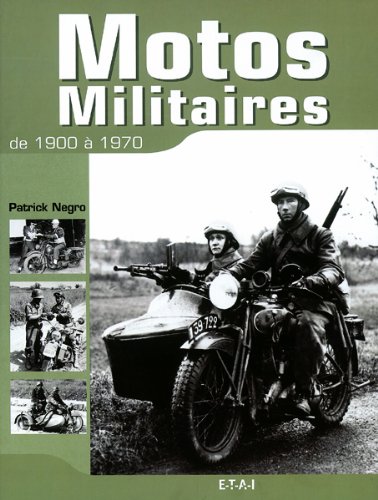 Download Motos militaires de 1900 à 1970 Download Motos militaires de 1900 à 1970