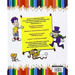 Come disegnare i fumetti. Una guida semplice passo passo