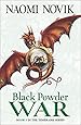 Black Powder War (The Temeraire Series): 3
